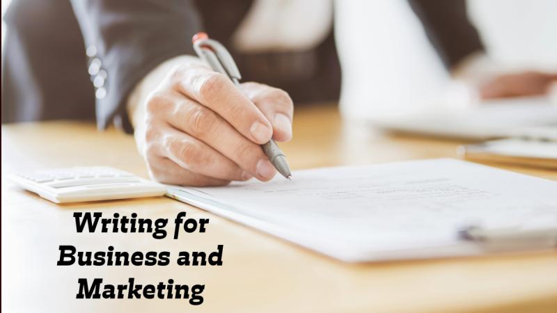 Writing for Business and Marketing